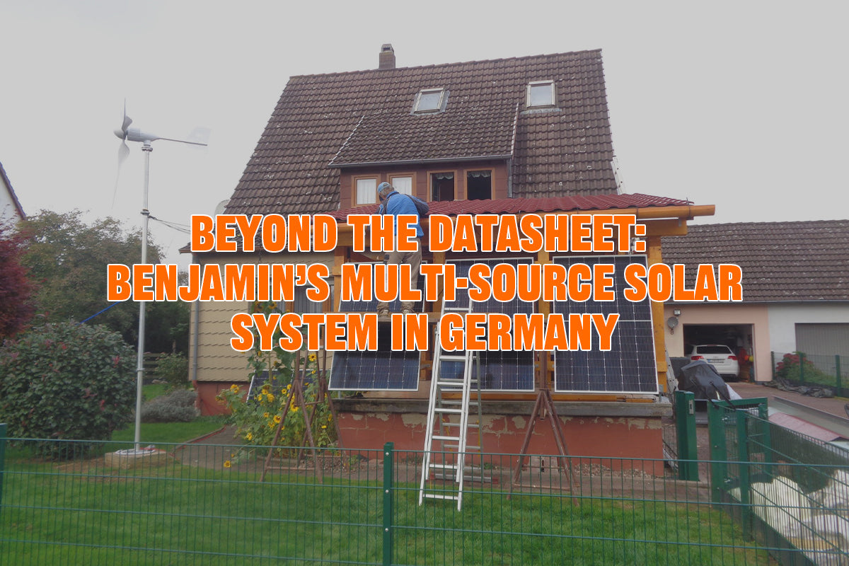 Beyond the Datasheet: Benjamin’s Multi-Source Solar System in Germany