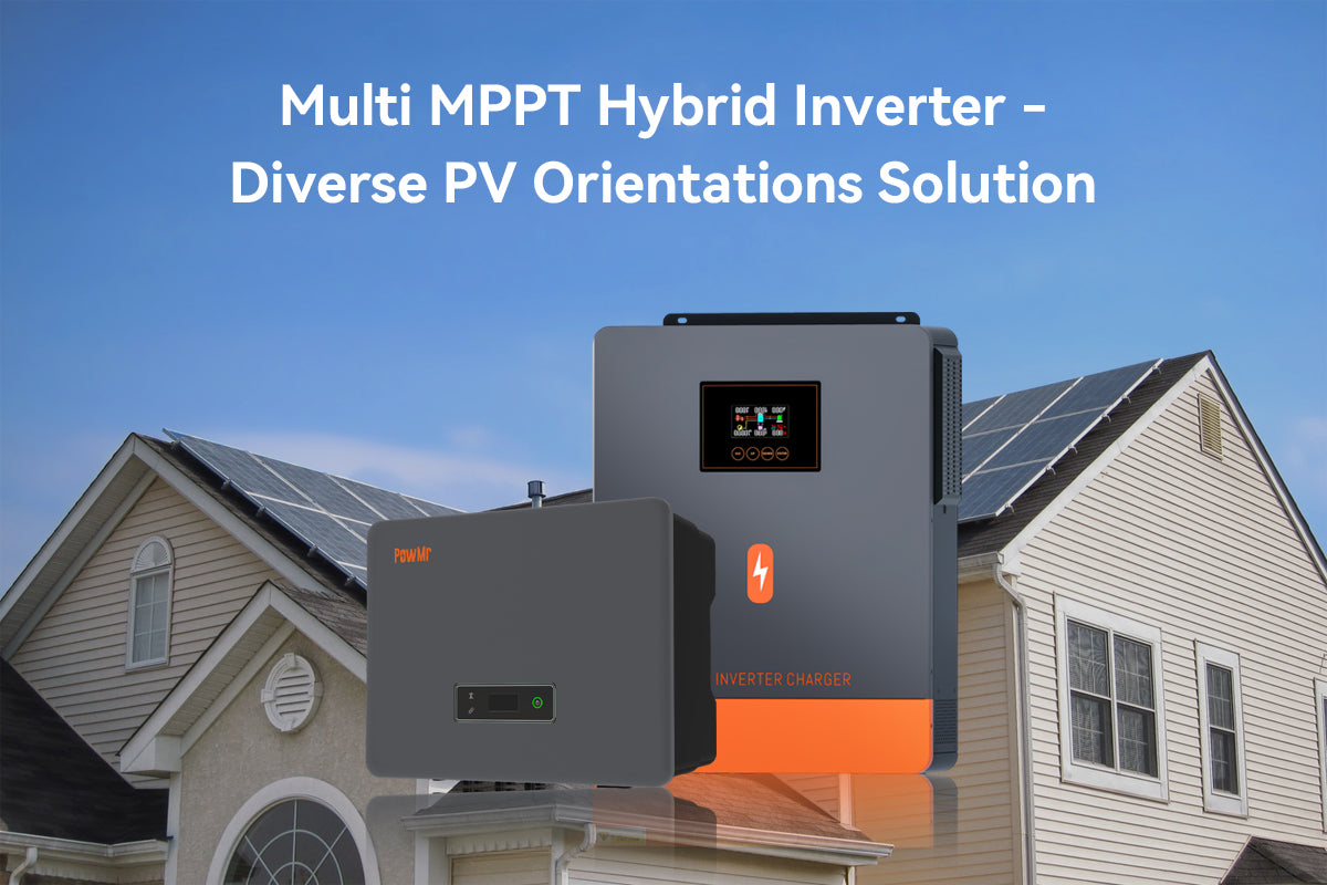 Multi MPPT Hybrid Inverter - Diverse PV Orientations Solution