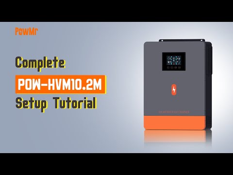 How to Setup the PowMr 10.2KW Hybrid Solar Inverter