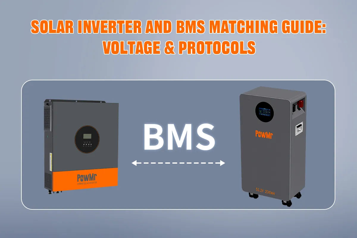 Solar Inverter and BMS Matching Guide