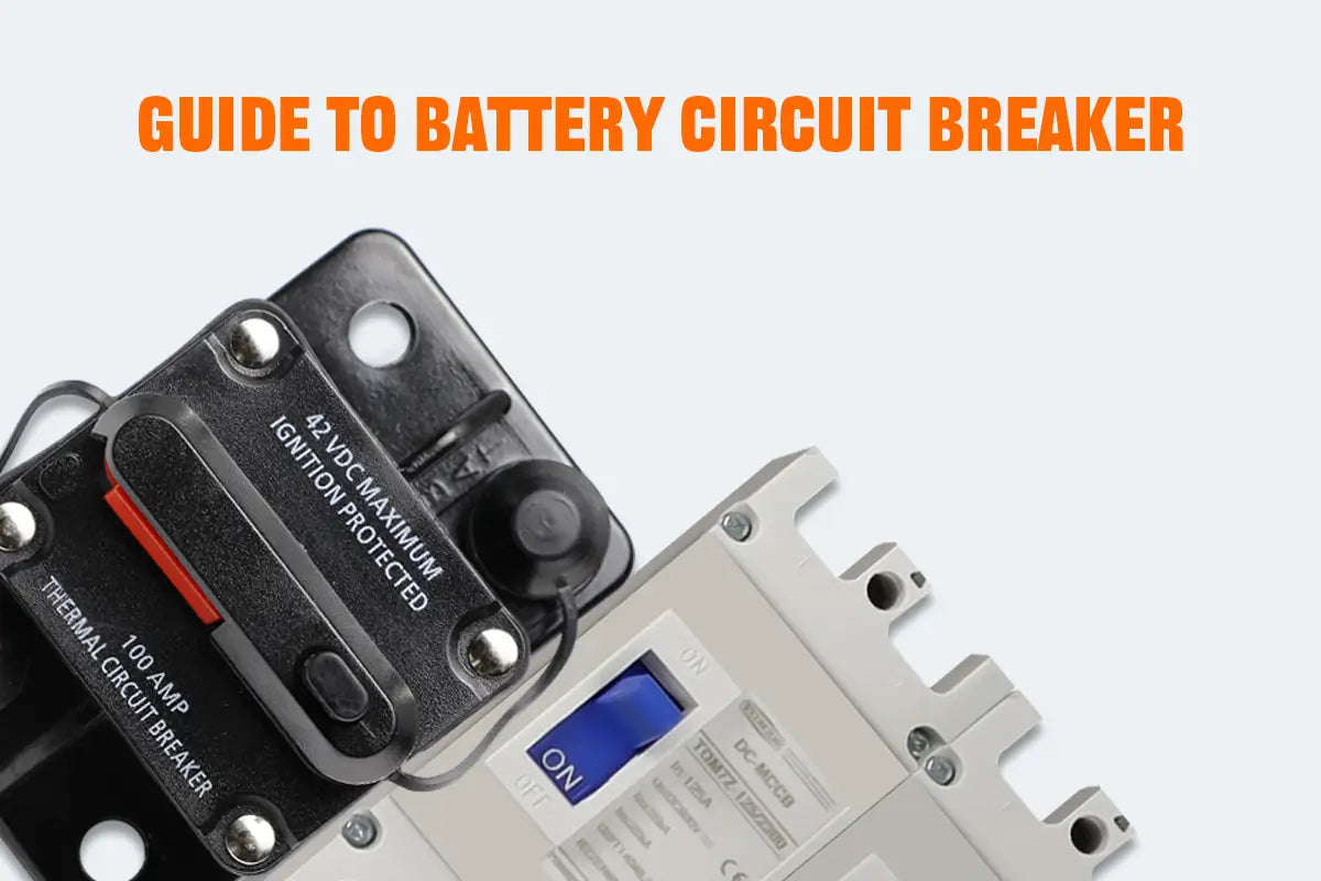 Battery circuit breakers guide